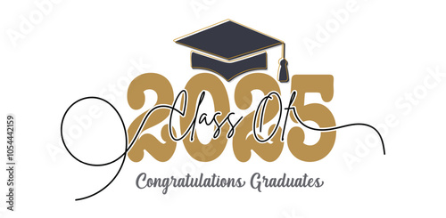 Class of 2025 Congratulations Graduates. Academic Cap and Diploma Graduation Ceremony. Vector Template for Senior Class of University Year 2025 Banner, Party, High School or College Graduate