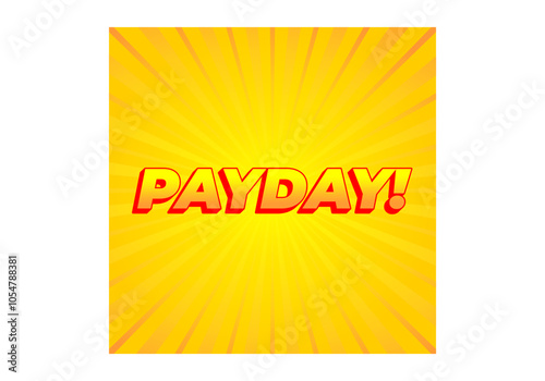 Payday. 3D text effect for digital or print ads