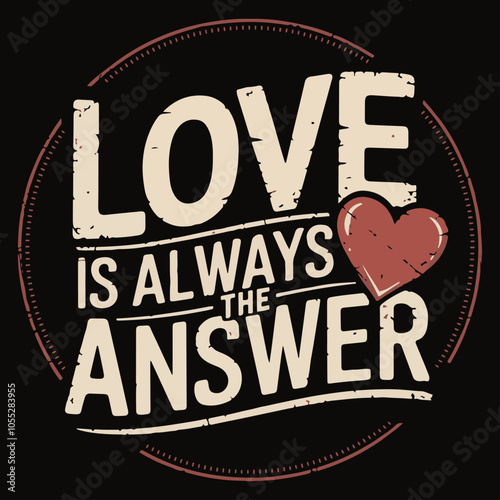 Love is always the answer illustration vectoe .