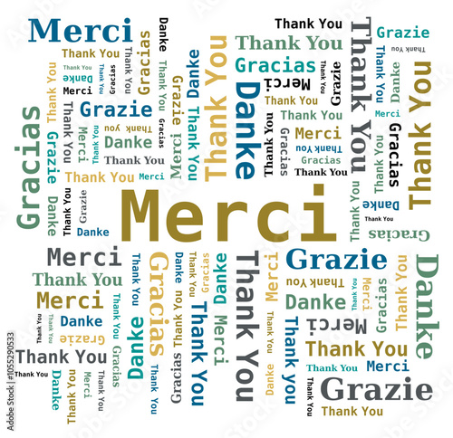 Merci - Thank you - Danke - Grazie - Gracias, Nuage de Mots en Plusieurs Langues, Plusieurs Couleurs