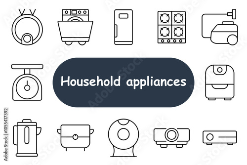 Household appliances set icon. Robot vacuum, dishwasher, refrigerator, stove, kitchen scale, air fryer, pressure cooker, projector. Best for home electronics and kitchen gadgets