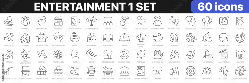 Entertainment 1 set line icons collection. Party, cinema, sport, games, music, vacation, celebration icons. UI icon set. Thin outline icons pack. Vector illustration EPS10 Entertainment 1 set line icons collection. Party, cinema, sport, games, music, vacation, celebration icons. UI icon set. Thin outline icons pack. Vector illustration EPS10