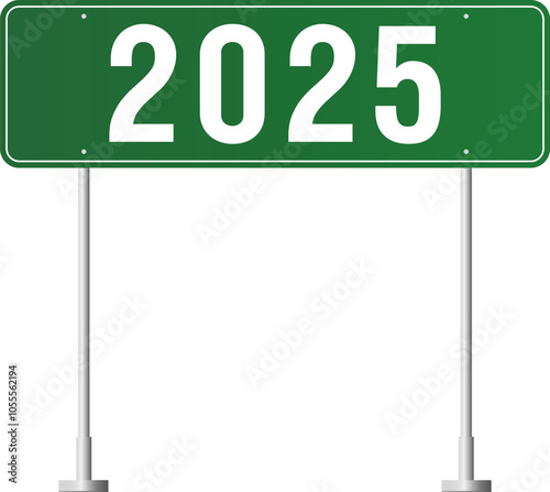 2025 New Year concept road sign board with text - vector illustration