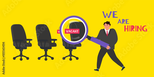 we are hiring businessman with magnifying glass and empty office chairs job search employment  vector illustration