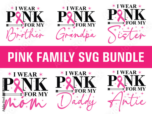 Pink Family bundle - Breat cancer tshirt design bundle - Cancer Awareness tshirt design, Breast Cancer tshirt design , Cancer vector