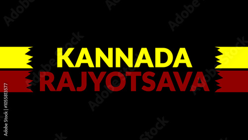 Kannada Rajyotsava text with side lines on a black background. Which is observed every year in November to celebrate and wish Kannada Rajyotsava.