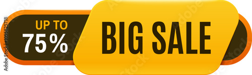 Glossy yellow and black big sale sign offering discounts up to seventy five percent off, perfect for attracting customers