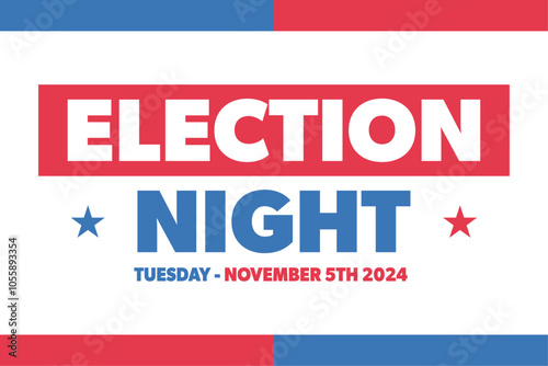 Election night background, banner. US presidential election modern vector illustration with text and date.