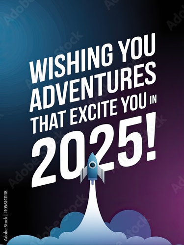 Colorful Rocket Launch Greeting Card: Celebrating Adventures for 2025 with bold text and vibrant colors, perfect for festive occasions. photo