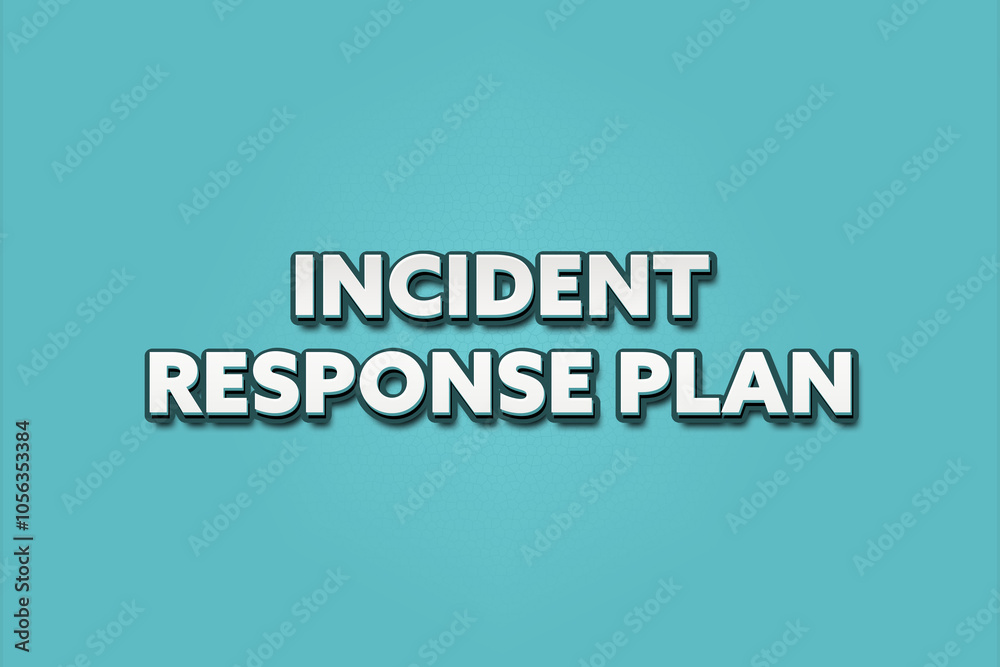 Incident Response Plan. A Illustration with white text isolated on light green background. Incident Response Plan. A Illustration with white text isolated on light green background.