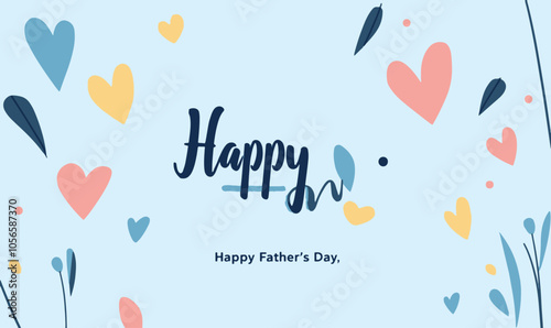 Happy Father's Day logo design, Handwritten text with Father's Day with love vector logo, love for fathers.