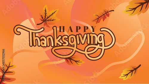  Happy Thanksgiving Banner with Orange Windy Background and Autumn Leaves. web page size template vector illustration