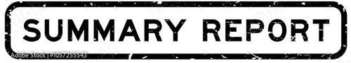 Grunge black summary report word rubber square seal stamp on white background