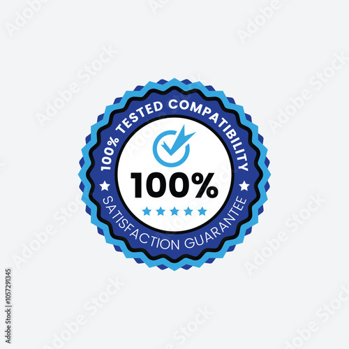 Authentic 100 Percent Compatibility Tested Labels and Badges for Product Trust