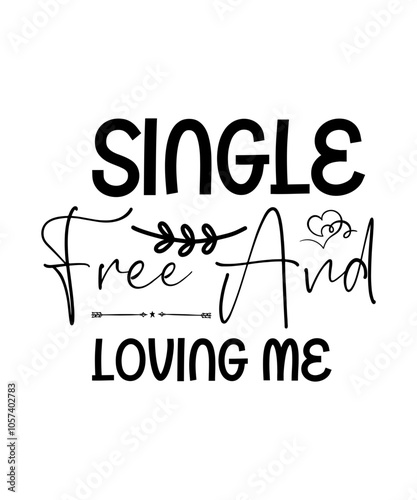 Single, Solo, Independence, Self-Love, Individuality, Personal Freedom, Alone, Unattached, Not Taken, Unique, Empowered, Solo Lifestyle, Self-Discovery, Self-Care, Confident, Personal Growth, Living S