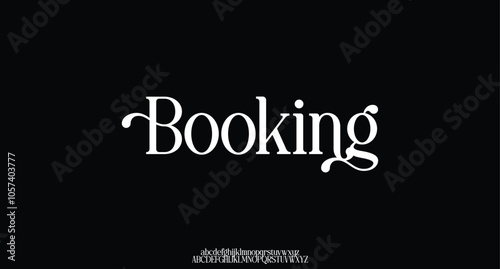 Booking Unique modern futuristic sans serif alphabet display font vector illustration
