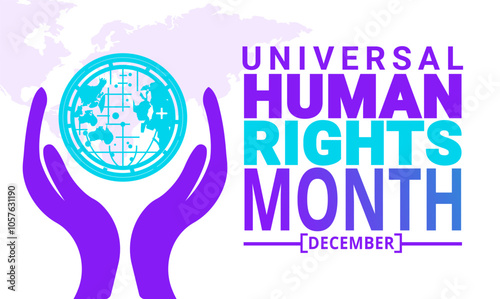 December is Universal Human Rights Month. Holiday concept. suitable for placard, background,Greeting Card, Poster design template with text inscription, standard Social Media Post.