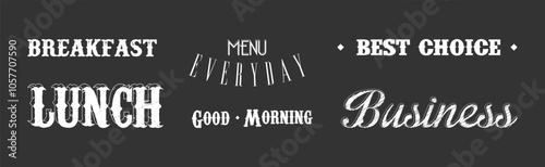 Lunch and Breakfast Restaurant Menu Chalk Inscription Vector Set