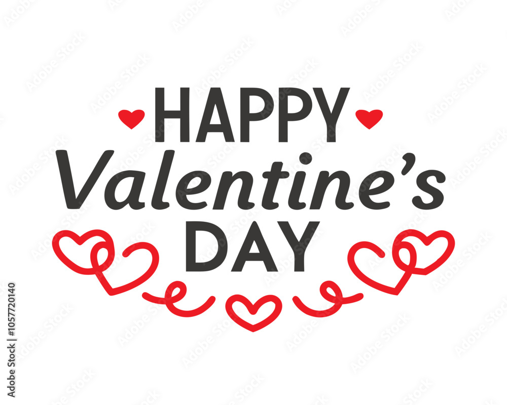 Valentine's Day Typography Vector Illustration Valentine's Day Typography Vector Illustration