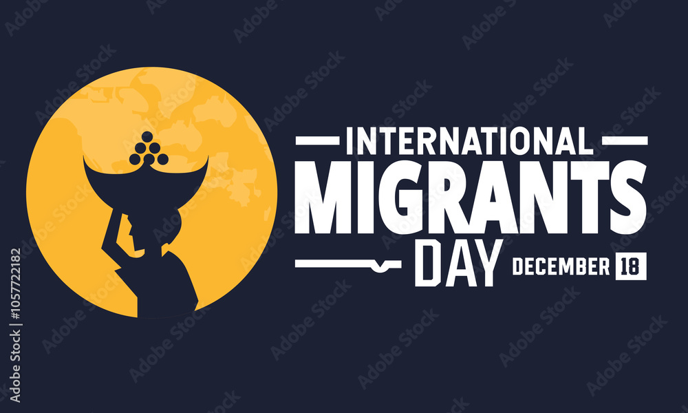International Migrants Day. December 18. Holiday concept. suitable for placard, background, Greeting Card, Poster design template with text inscription, standard Social Media Post. International Migrants Day. December 18. Holiday concept. suitable for placard, background, Greeting Card, Poster design template with text inscription, standard Social Media Post.
