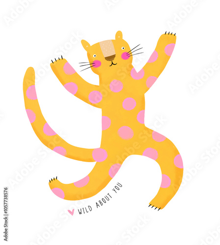Happy Leopard with Pink Dots. Wild About You. Funny Hand Drawn Valentine's Day Card with Cute Dancing Leopard on a White Background. Wild Yellow Cat with Pink Dots On Its Fur. Wild Thing Print. 