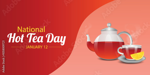 National Hot Tea Day. Poster, banner, flyer.