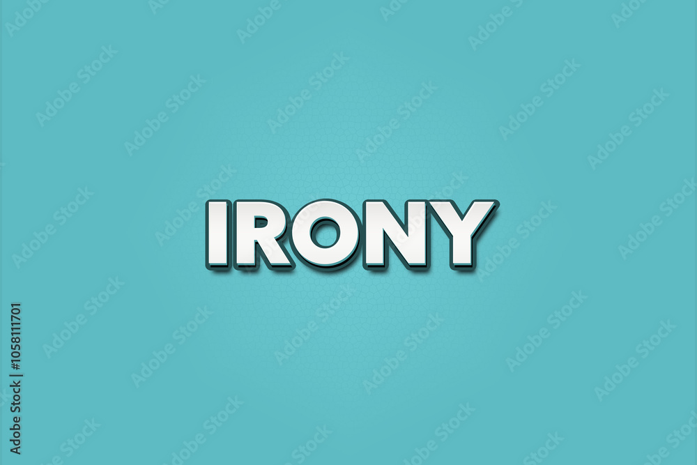Irony.. A Illustration with white text isolated on light green background. Irony.. A Illustration with white text isolated on light green background.