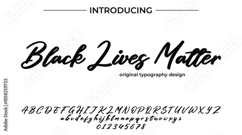 Black Lives Matter Font Stylish brush painted an uppercase vector letters, alphabet, typeface