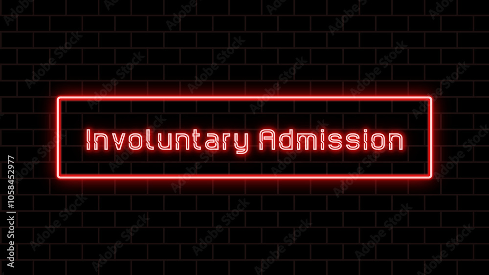 Involuntary Admission のネオン文字 Involuntary Admission のネオン文字