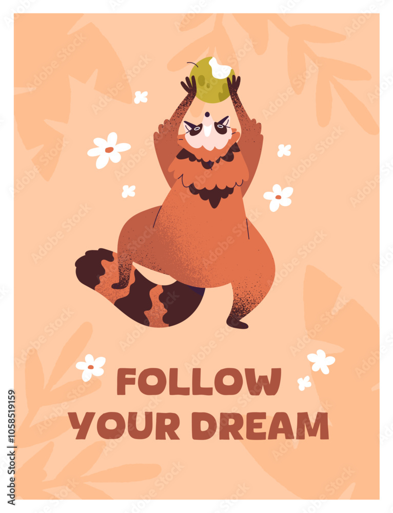Fototapeta premium Design of poster with comic phrase and cute raccoon reaching for apple with paws. Baby racoon with food in hands on card template. Amusing forest animal has fun, takes fruit. Flat vector illustration