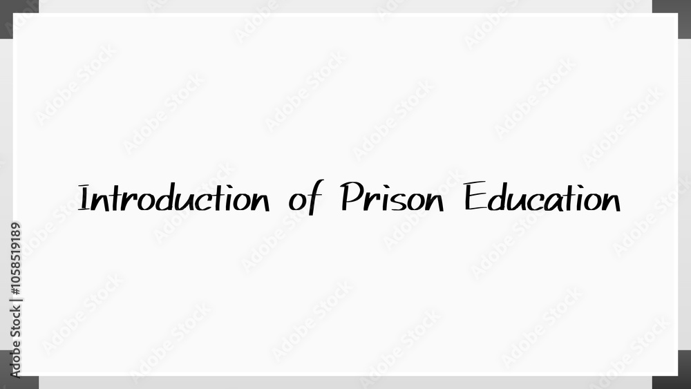 Introduction of Prison Education のホワイトボード風イラスト Introduction of Prison Education のホワイトボード風イラスト