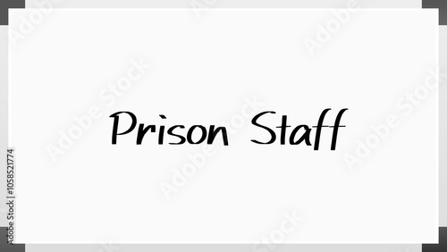 Prison Staff のホワイトボード風イラスト