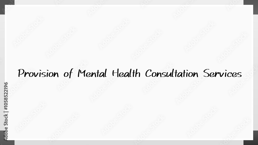 Provision of Mental Health Consultation Services のホワイトボード風イラスト Provision of Mental Health Consultation Services のホワイトボード風イラスト