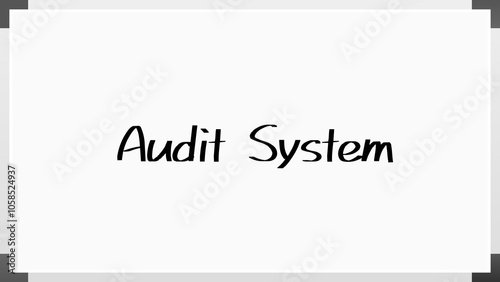 Audit System のホワイトボード風イラスト