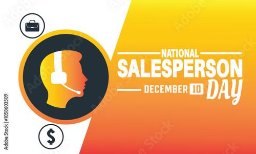 December is National Salesperson Day. Holiday concept, suitable for placard, background, Greeting Card, Poster design template with text inscription, standard Social Media Post.