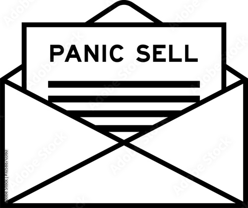 Envelope and letter sign with word panic sell as the headline