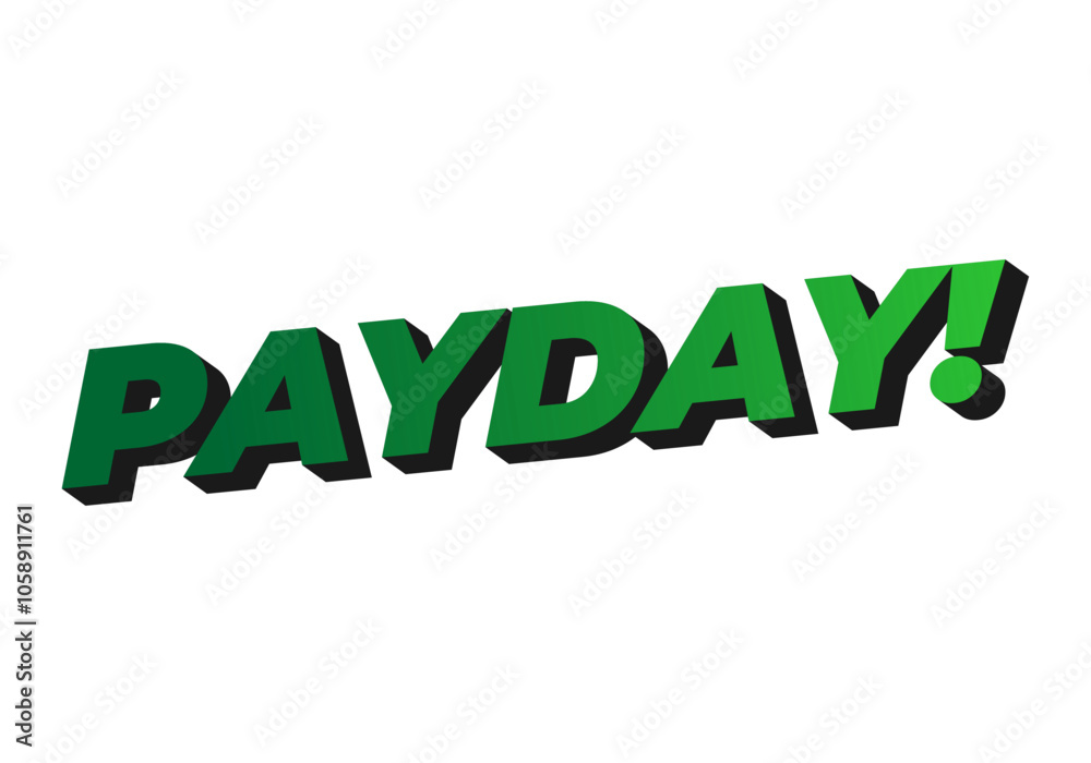 Payday. 3D text effect for digital or print ads Payday. 3D text effect for digital or print ads