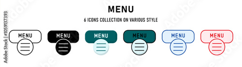 Menu icons collection. 6 Various style. Web buttons concept. For sign, symbol, presentation, element, infographic or web graphics. Vector Illustration.