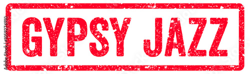 Canvas Print Gypsy Jazz Stamp Transparent Seal, Red Grunge Music Genre Gypsy Jazz Word Typogr