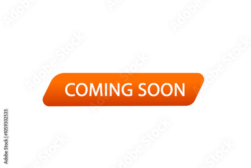 website,coming soon, button, learn, stay, template, tuned, design, level, sign, speech, bubble  banner, modern, symbol, click. 
