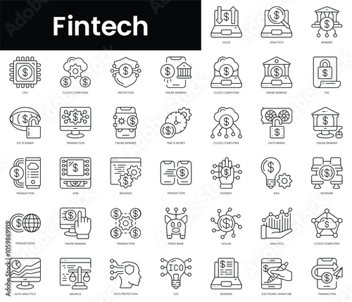 Set of outline fintech icons. Minimalist thin linear web icon set. vector illustration.