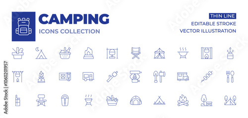 Camping icons collection. Thin Line icons, editable stroke. barbecue, camper van, portable, sleeping bag, cooking stove, folding chair, lighter, pot on fire
