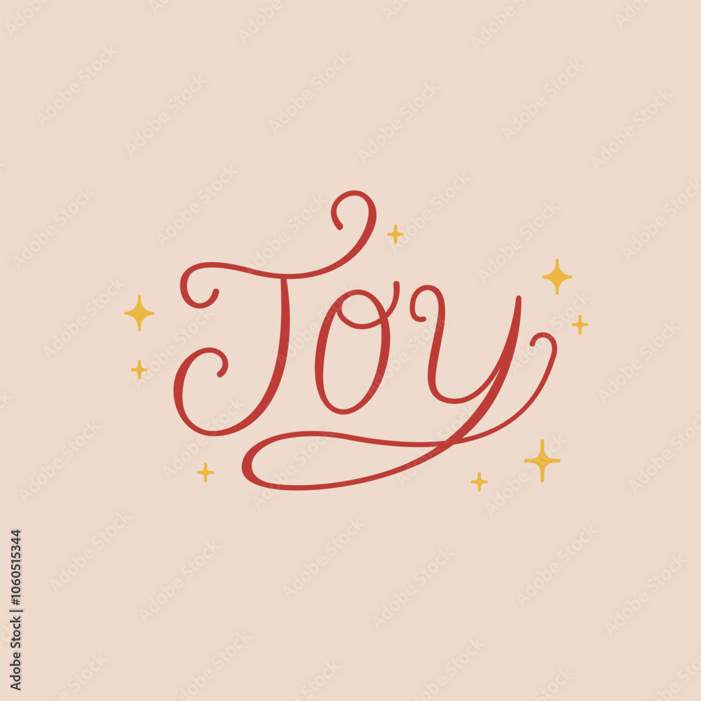 Lettering word joy. Vector illustration of calligraphy phrase and stars. Holiday clipart for christmas or new year greeting cards and invitations Lettering word joy. Vector illustration of calligraphy phrase and stars. Holiday clipart for christmas or new year greeting cards and invitations