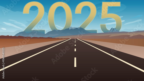 2025 road perspective with cloudy sky. 2025 behind the mountain of empty asphalt road and beautiful blue sky. Concept for vision year 2025. hope and optimism new year concept. 