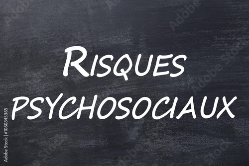 Risques psychosociaux RPS tableau noir