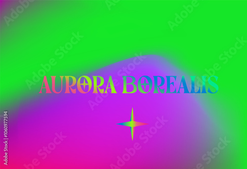 The background displays a vibrant gradient of green and purple, resembling the colors of the northern lights. "AURORA BOREALIS" text over a green and purple aurora-like background with star accents.