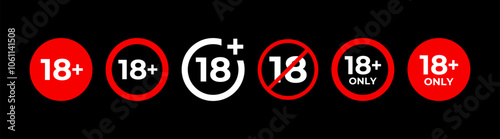 18 sign warning symbol set isolated on white background, 18 plus, censored, eighteen age older adult content. Vector 10 eps.