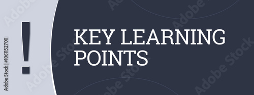 Fotografie Key Learning Points. A blue banner illustration with white text.