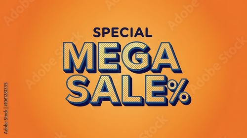 Bold 3D Text "Mega Sale" with a Percentage Symbol on an Orange Gradient Background