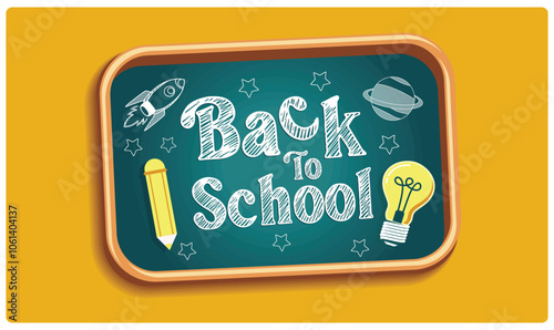 Chalkboard on yellow background. Scribbles of rockets, planets, pens, and light bulbs on a blackboard. Back To School concept. Flat vector illustration.